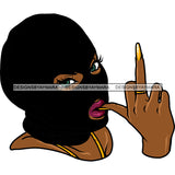 Gangster Pretty Woman Black Ski Mask Middle Finger Gangsta Dope Hustling Hustler Logo Hustle Skillz SVG PNG JPG Vector Cut Files Silhouette Cricut