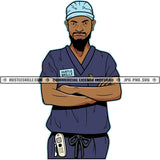 Black Man Beard Nurse Uniform Cloth Matching Outfit Phone Key Strong Supportive Focused Caring Desired Cool Grind Logo Hustle Skillz SVG PNG JPG Vector Cut Files Silhouette Cricut