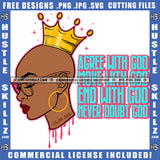Agree With God Move End Never Doubt God Savage Quotes Illustration Design Melanin Girl Hustler Earing Grind Logo Hustle Skillz SVG PNG JPG Vector Cut Files Silhouette Cricut