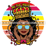 Queen Woman Holding Crown Money Cash Hustle Skills Skillz Dope Hustler Hustling Designs For Products SVG PNG JPG EPS Cut Cutting