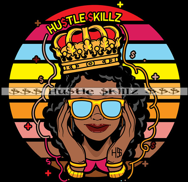 Queen Woman Holding Crown Money Cash Hustle Skills Skillz Dope Hustler Hustling Designs For Products SVG PNG JPG EPS Cut Cutting