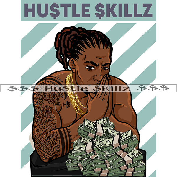 Gangster Black Man Money Stack Cash Hustle Skillz Dope Hustler Hustling Designs For Products SVG PNG JPG EPS Cut Cutting