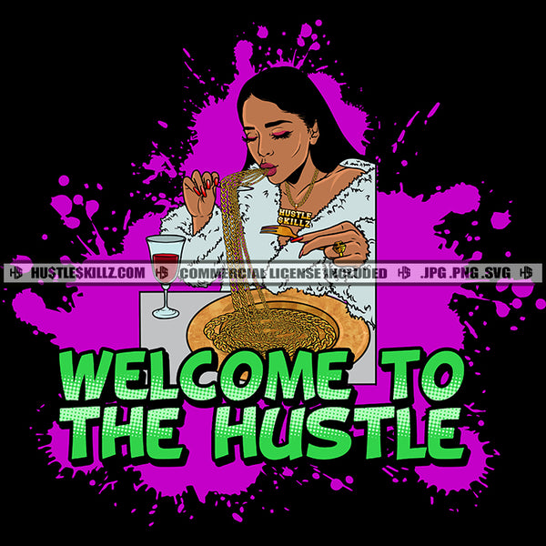 Welcome to the Hustle Black Woman Gold Fork Knife Chains Plate Hustling Grind Logo Hustle Skillz SVG PNG JPG Vector Cut Files Silhouette Cricut