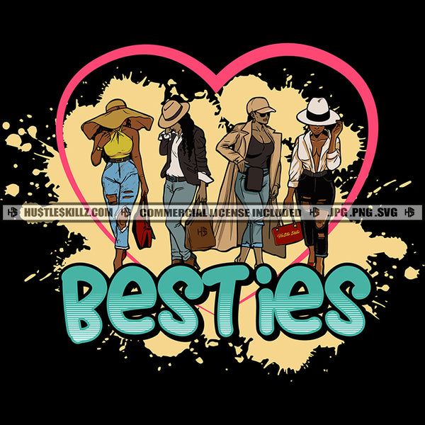 Besties Friends Sisters Four Black Women Hats Traveling Shopping Hustling Grind Hustler Logo Hustle Skillz SVG PNG JPG Vector Cut Files Silhouette Cricut