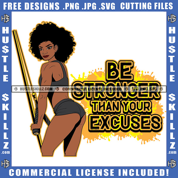 Be Stronger Than Your Excuses Woman Bathing Suit Thong Bantu Knots Weights Exercise Barbell Logo Hustle Skillz SVG PNG JPG Vector Cut Files Silhouette Cricut