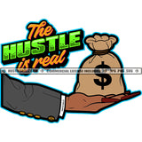 The Hustle Is Real Savage Quotes Arm Hand Bag Bank Money Dollar Sign Jacket Suit Female Lady Hustling Image Hustler Logo Hustle Skillz SVG PNG JPG Vector Cut Files Silhouette Cricut