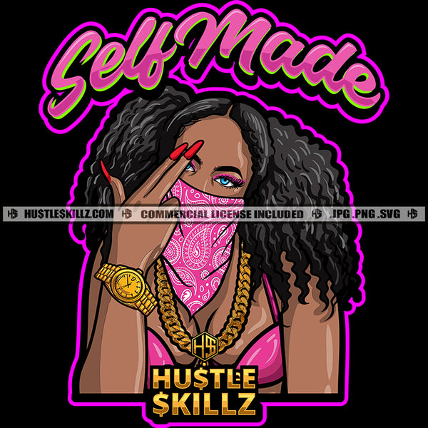 Self Made Ghetto Woman Middle Finger Bandana Mask Watch Blue Eyes Nails Gold Chain Watch Graphic Grind Skillz SVG PNG JPG Vector Cutting Cricut Silhouette