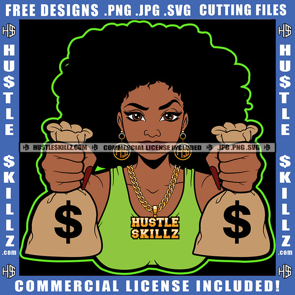 Holding Stacks Cash Dollar Bills Jeweled Chain Woman Female Grind Hustling Logo Hustle Skillz SVG PNG JPG Vector Cut Files Silhouette Cricut