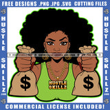 Holding Stacks Cash Dollar Bills Jeweled Chain Woman Female Grind Hustling Logo Hustle Skillz SVG PNG JPG Vector Cut Files Silhouette Cricut