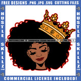 Queen Black Woman Crown Afro Sister Lady Woman Graphic Image Icon Grind Logo Hustle Skillz SVG PNG JPG Vector Cut Files Silhouette Cricut