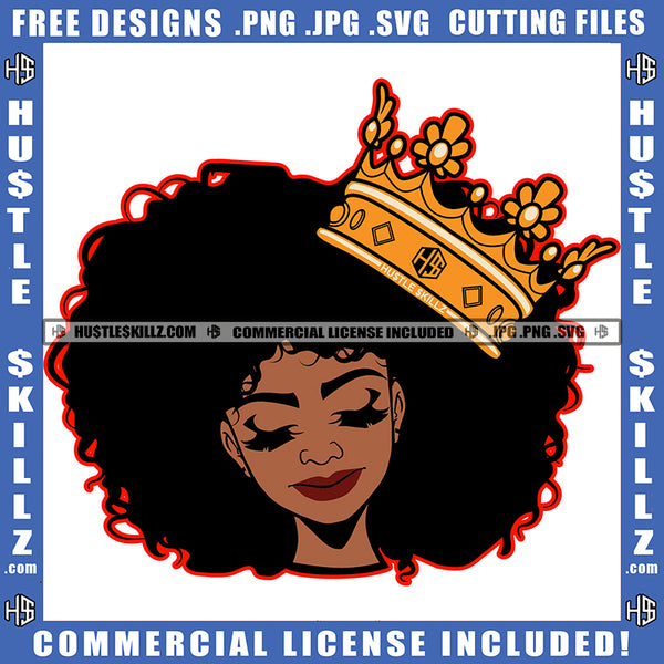 Queen Black Woman Crown Afro Sister Lady Woman Graphic Image Icon Grind Logo Hustle Skillz SVG PNG JPG Vector Cut Files Silhouette Cricut