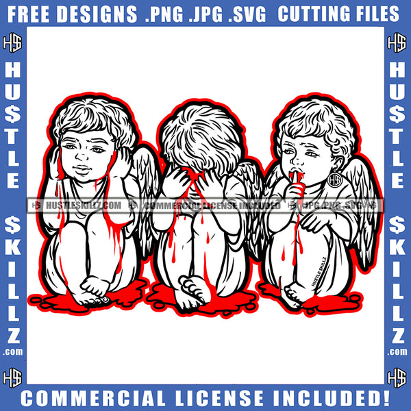 Angel Sitting See Blood Bleeding No Evil Hear No Evil Speak No Evil Black And White Design Red Border Earing Illustration Logo Hustle Skillz SVG PNG JPG Vector Cut Files Silhouette Cricut