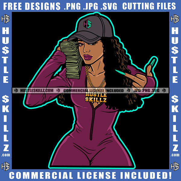 Melanin Woman Money Baseball Cap Hat Gangster Hustling Gold Chain Middle Finger Logo Hustle Skillz SVG PNG JPG Vector Cut Files Silhouette Cricut