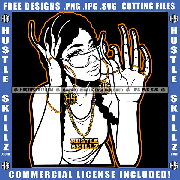 Nubian Woman Black And White Design Monster Abstract Fingernails Sunglass Hand Bracelet Ring Gold Chain Braids Hairstyle Graphic Logo Hustle Skillz SVG PNG JPG Vector Cut Files Silhouette Cricut