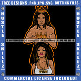 Melanin Couple King Queen Relationship Soulmates Dreadlocks Hairstyle Hustle Earing Gold Chain Logo Hustle Skillz SVG PNG JPG Vector Cut Files Silhouette Cricut