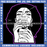 Nubian Woman Black And White Design Curly Bob Hairstyle Breaking Face Hustler Earing Long Nail Logo Hustle Skillz SVG PNG JPG Vector Cut Files Silhouette Cricut