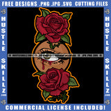 Woman Roses Eye Bleeding Rose Flower Graphic Image Grind Logo Hustle Skillz SVG PNG JPG Vector Cut Files Silhouette Cricut