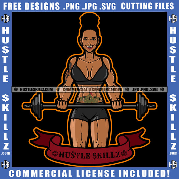 Melanin Women Fit Figure Curvy And Sexy Smiling Face  Tattoo Body Builders Workout Exercise Weights Training Graphic Grind Logo Hustle Skillz SVG PNG JPG Vector Cut Files Silhouette Cricut