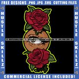 Woman Flower Roses Eye Rose Business Success Art Graphic Image Grind Logo Hustle Skillz SVG PNG JPG Vector Cut Files Silhouette Cricut