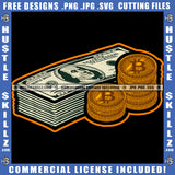 Money Cash Dollar Bills Change Coins Hustling Logo Hustle Skillz SVG PNG JPG Vector Cut Files Silhouette Cricut