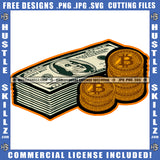 Money Cash Dollar Bills Change Coins Hustling Logo Hustle Skillz SVG PNG JPG Vector Cut Files Silhouette Cricut