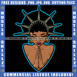 Nubian Woman Statue Liberty Praying Justice Closing Eyes Afro Hairstyle Hustler Earing Logo Hustle Skillz SVG PNG JPG Vector Cut Files Silhouette Cricut