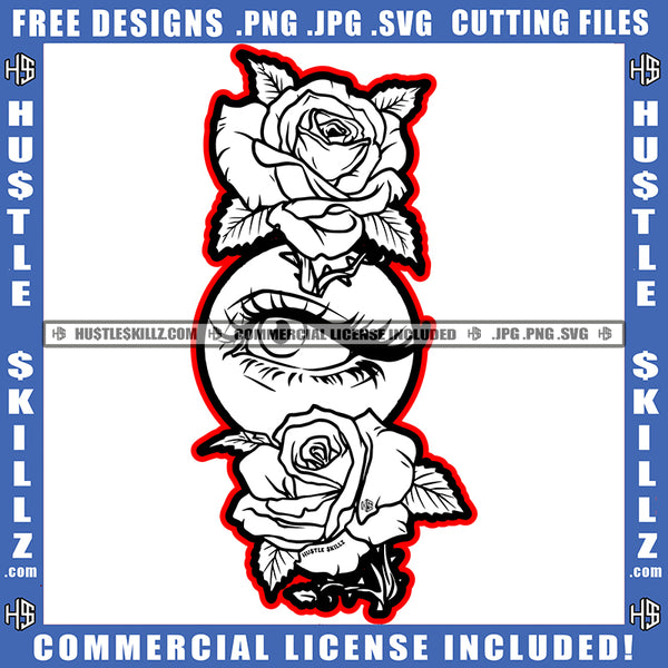 Woman Flower Black And White Roses Eye Rose Business Success Art Graphic Image Grind Logo Hustle Skillz SVG PNG JPG Vector Cut Files Silhouette Cricut