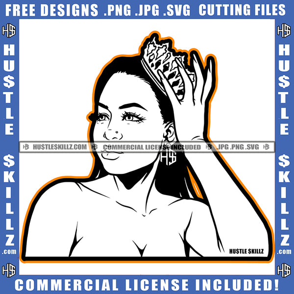 Beautiful Melanin Queen Holding Crown Woman Gold Chain Logo Hustle Skillz SVG PNG JPG Vector Cut Files Silhouette Cricut