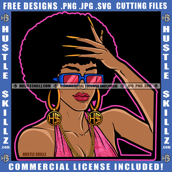 Fit Woman African American Lady Curly Bob Sunglass Gold Chain Earring Logo Hustle Skillz SVG PNG JPG Vector Cut Files Silhouette Cricut