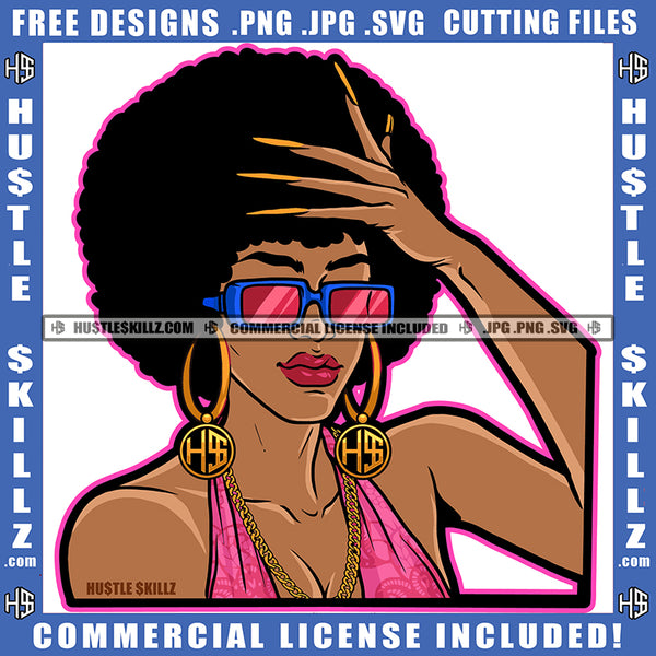 Fit Woman African American Lady Curly Bob Sunglass Gold Chain Earring Logo Hustle Skillz SVG PNG JPG Vector Cut Files Silhouette Cricut