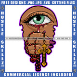 Green Eyeball Eye Bleeding Tears Blood Pain Hand Holding Cross Long Nails Hustler Logo Hustle Skillz SVG PNG JPG Vector Cut Files Silhouette Cricut