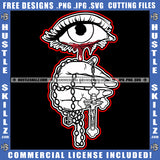 Eyeball Black And White Eye Bleeding Hand Counting Hustler Logo Hustle Skillz SVG PNG JPG Vector Cut Files Silhouette Cricut