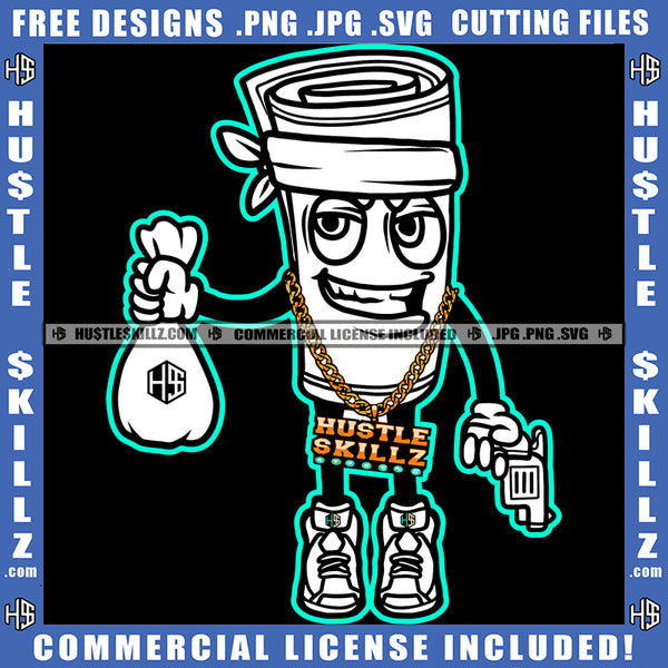 Rolled Dollar Bill Black And White Graphic Design Holding Bank Bags Cash Money And Gun Grin Sneakers Gold Chain Graphic Icon Grind Illustration Logo Hustle Skillz SVG PNG JPG Vector Cut Files Silhouette Cricut