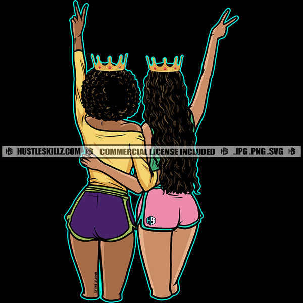 Queens Girls Best Friends Buddies Sisters Sistas Woman Together Queen Crown Logo Hustle Skillz SVG PNG JPG Vector Cut  Files Silhouette Cricut