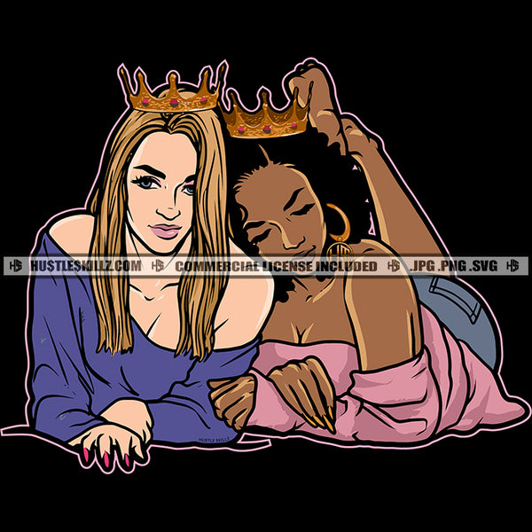 Queens Best Friends Buddies Sisters Sistas Woman Together Queen Crown Logo Hustle Skillz SVG PNG JPG Vector Cut  Files Silhouette Cricut