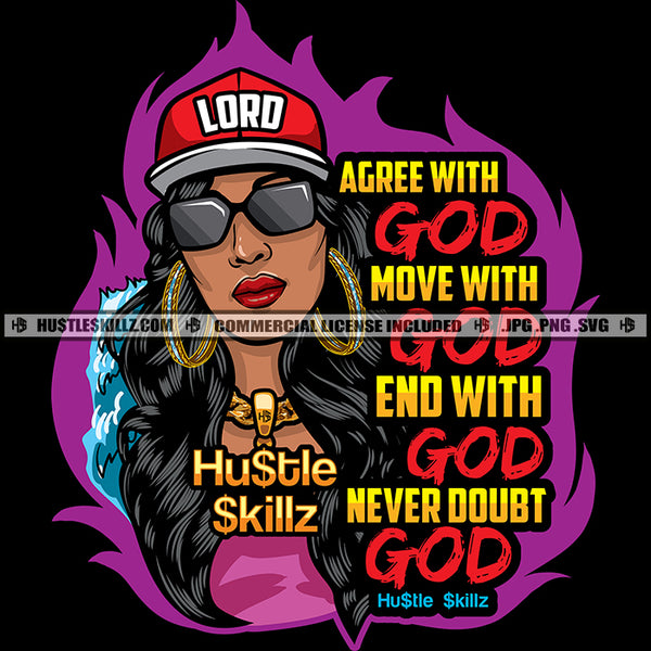 Agreed With God Move With God Quotes Hustle Skillz SVG PNG JPG Vector Cutting Files Silhouette Cricut