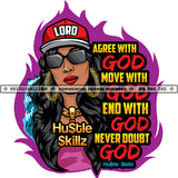 Agreed With God Move With God Quotes Hustle Skillz SVG PNG JPG Vector Cutting Files Silhouette Cricut