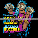 The Best Revenge Is Massive Success Savage Quotes Hustle Skillz SVG PNG JPG Vector Cutting Files Silhouette Cricut