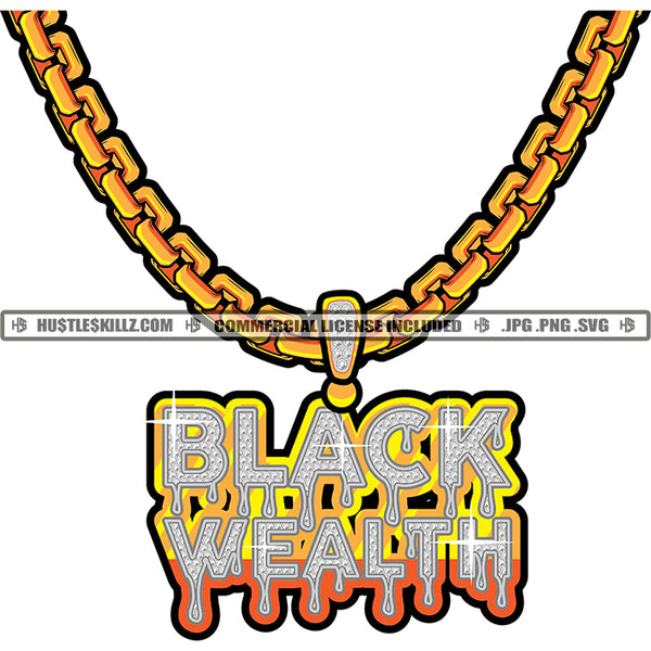 Black Wealth Diamond Charm Gold Chain Jewelry Gem Golden Necklace Jewel Grind Logo Hustle Skillz SVG PNG JPG Vector Cut Files Silhouette Cricut