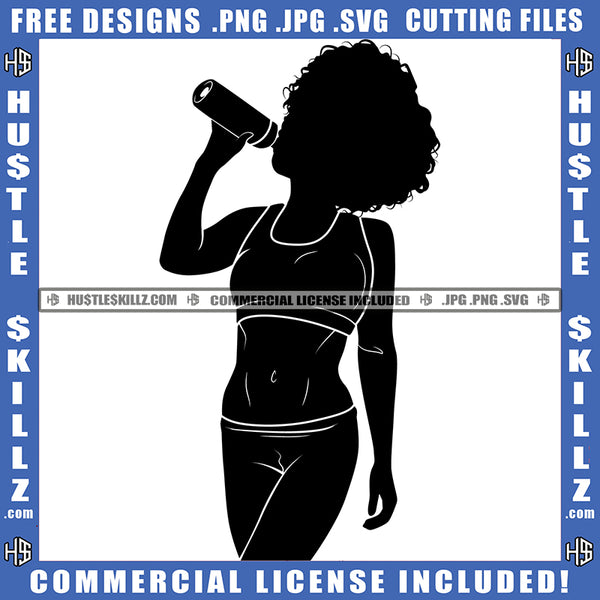 Melanin Beautiful Young Girl Drink Water Athletic Girl Holding A Bottle Healthy Lifestyle Symbol Logo Hustle Skillz SVG PNG JPG Vector Cut Files Silhouette Cricut