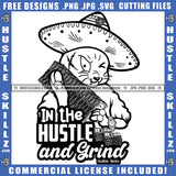 In The Hustle And Grind Scarface Gangster Cat Holding Money Bag Cash Dollar Sign Logo Hustle Skillz SVG PNG JPG Vector Cut Files Silhouette Cricut