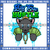 Stay True To The Hustle Hustler Cat Hip Hop Trap Gangster Ghetto Grind Logo Hustle Skillz SVG PNG JPG Vector Cut  Files Silhouette Cricut