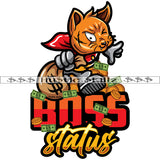 Boss Status Gangster Cat Holding Money Bags Scarface Grind Grinding Hustle Skillz Dope Hustler Hustling Designs For Products SVG PNG JPG EPS Cut Cutting