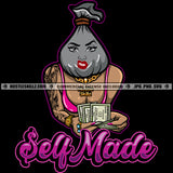 Self Made Money Bag Head Female Body Dollar Bills Hundreds Tattoos Necklace Grind Logo Hustle Skillz SVG PNG JPG Vector Cut Files Silhouette Cricut