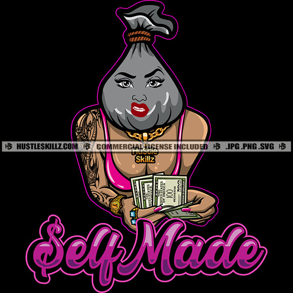 Self Made Money Bag Head Female Body Dollar Bills Hundreds Tattoos Necklace Grind Logo Hustle Skillz SVG PNG JPG Vector Cut Files Silhouette Cricut