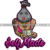 Self Made Money Bag Head Female Body Dollar Bills Hundreds Tattoos Necklace Grind Logo Hustle Skillz SVG PNG JPG Vector Cut Files Silhouette Cricut