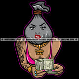 Money Bag Head Female Body Dollar Bills Hundreds Tattoos Necklace Grind Logo Hustle Skillz SVG PNG JPG Vector Cut Files Silhouette Cricut