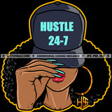 Hustle 24 7 Melanin Woman Afro Puff Hairstyle Baseball Cap Hat Ring Earring Hustler Grind Logo Hustle Skillz SVG PNG JPG Vector Cut Files Silhouette Cricut