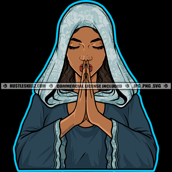 Melanin Woman Hands Praying Pray Faith Hope God Catholic Logo Hustle Skillz SVG PNG JPG Vector Cut Files Silhouette Cricut