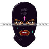 Gangster Woman Wearing Black Ski Mask Tears Drop Cross Hustle Skillz Dope Hustler Hustling Designs For Products SVG PNG JPG EPS Cut Cutting